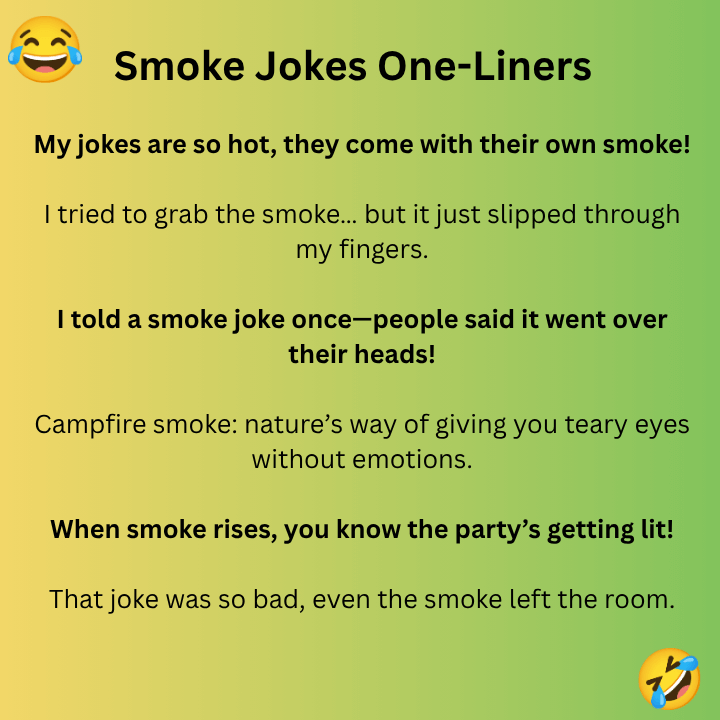 Smoke Jokes One-Liners