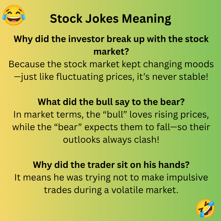 Stock Jokes Meaning