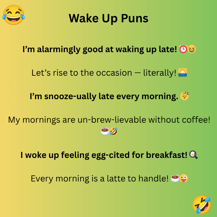 Wake Up Puns