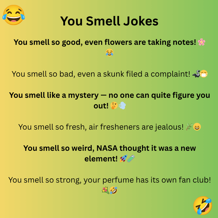 You Smell Jokes