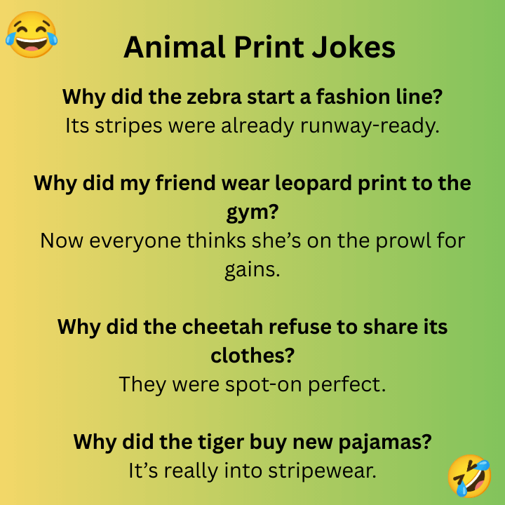 Animal Print Jokes
