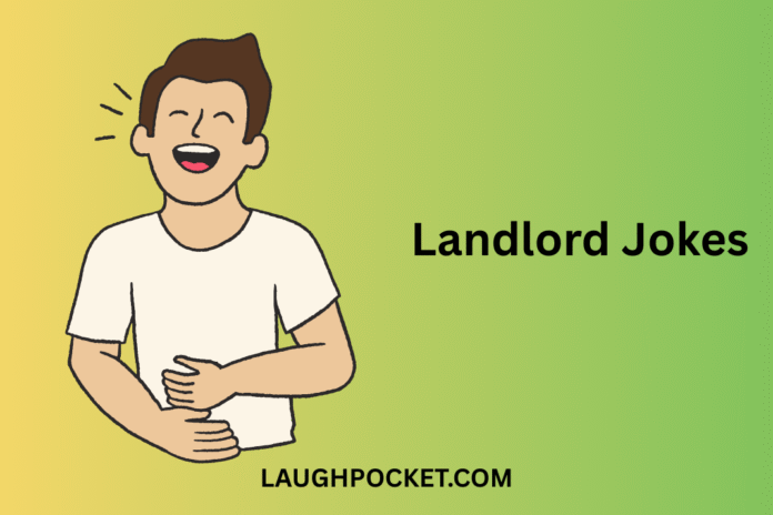 Landlord Jokes