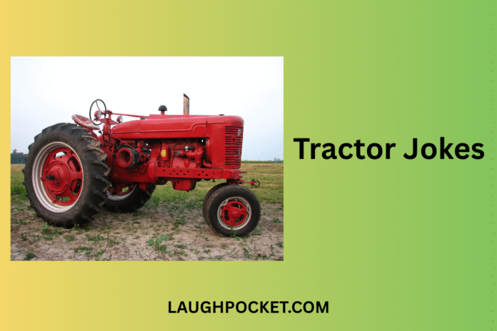 Tractor Jokes
