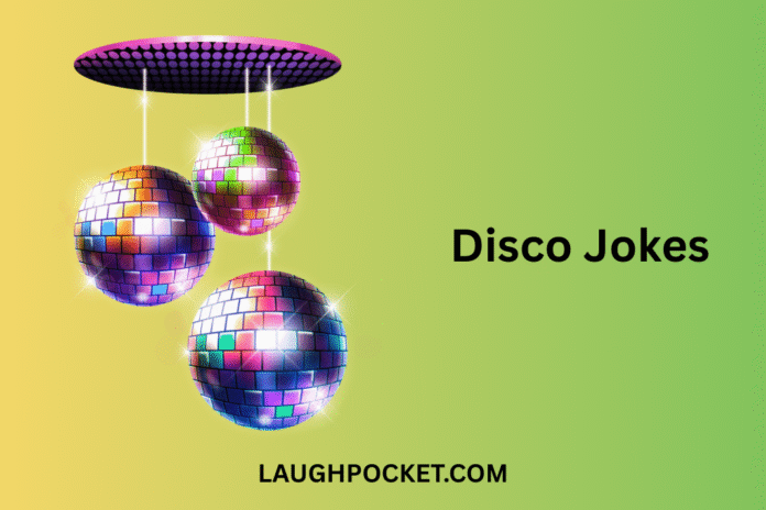 Disco Jokes