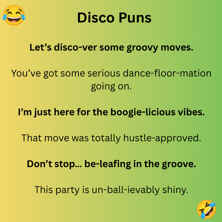 Disco Puns 