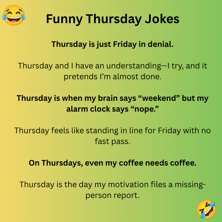Funny Thursday Jokes