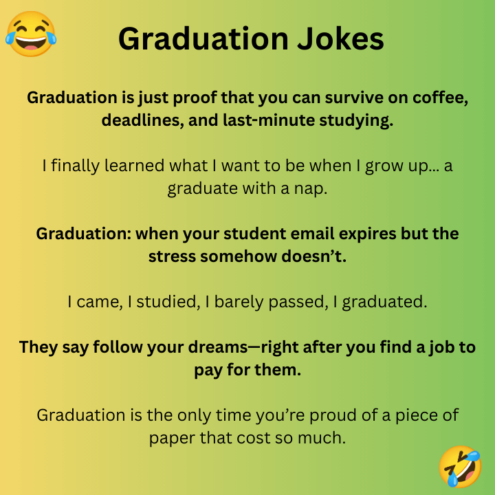 Graduation Jokes 