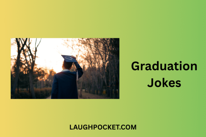 Graduation Jokes