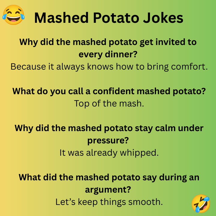 Mashed Potato Jokes