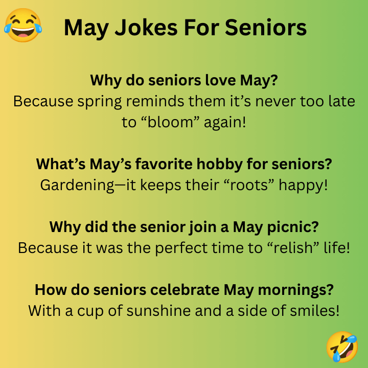 May Jokes For Seniors
