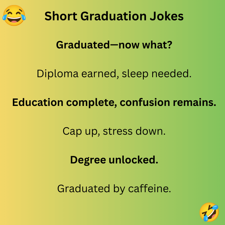 Short Graduation Jokes
