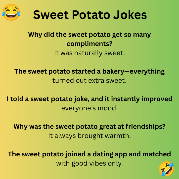 Sweet Potato Jokes