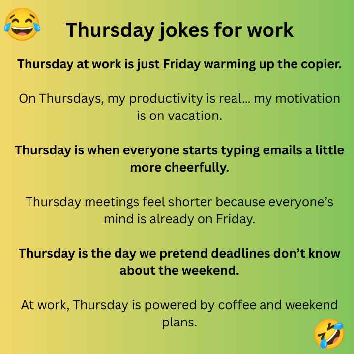 Thursday jokes for work