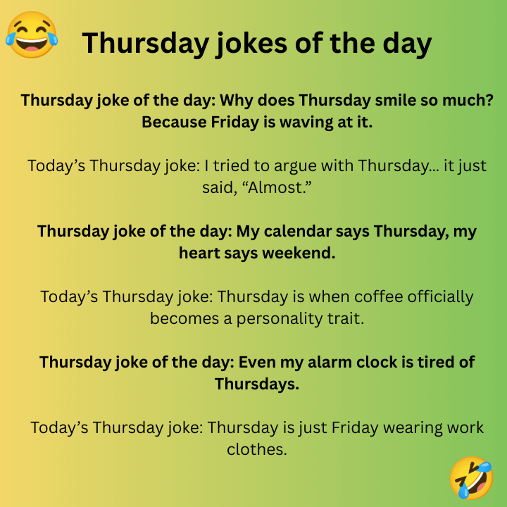 Thursday jokes of the day