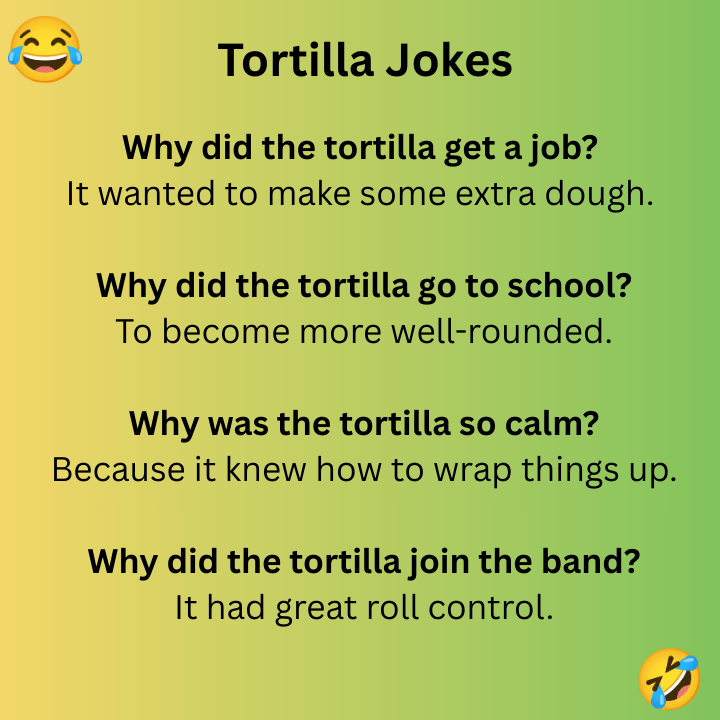 Tortilla Jokes