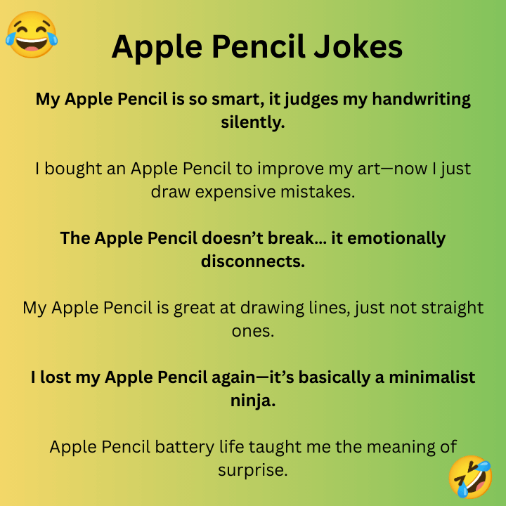 Apple Pencil Jokes