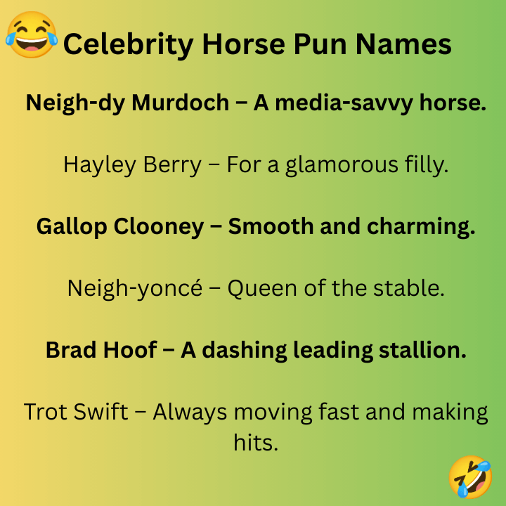 Celebrity Horse Pun Names