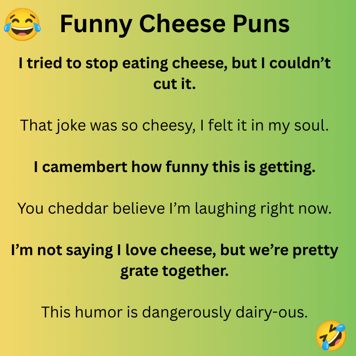 Funny Cheese Puns