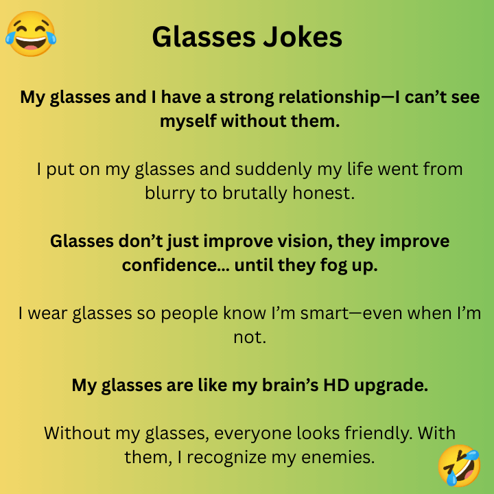 Glasses Jokes