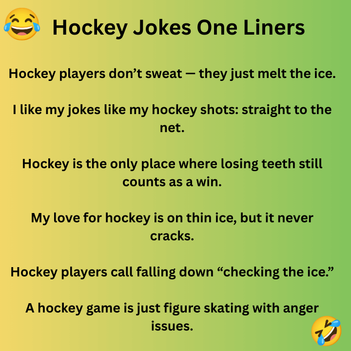 Hockey Jokes One Liners