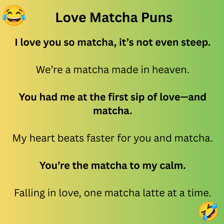 Love Matcha Puns