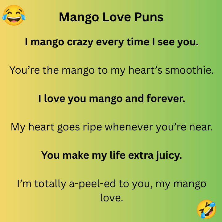 Mango Love Puns