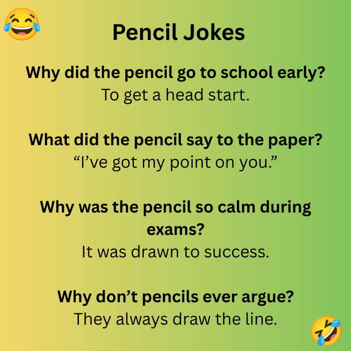 Pencil Jokes 