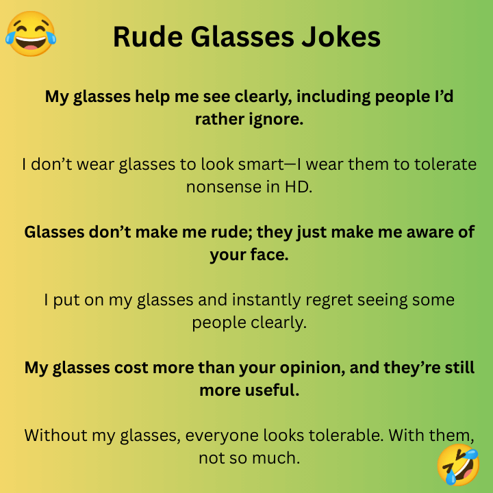 Rude Glasses Jokes 