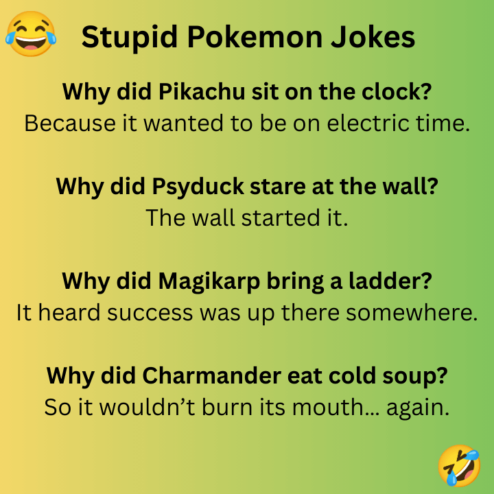 Stupid Pokemon Jokes 
