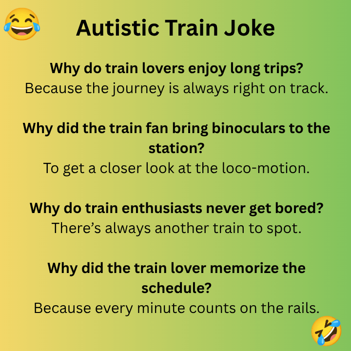Autistic Train Joke