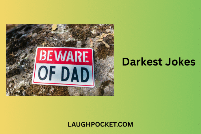 Darkest Jokes