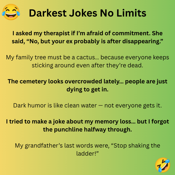 Darkest Jokes No Limits