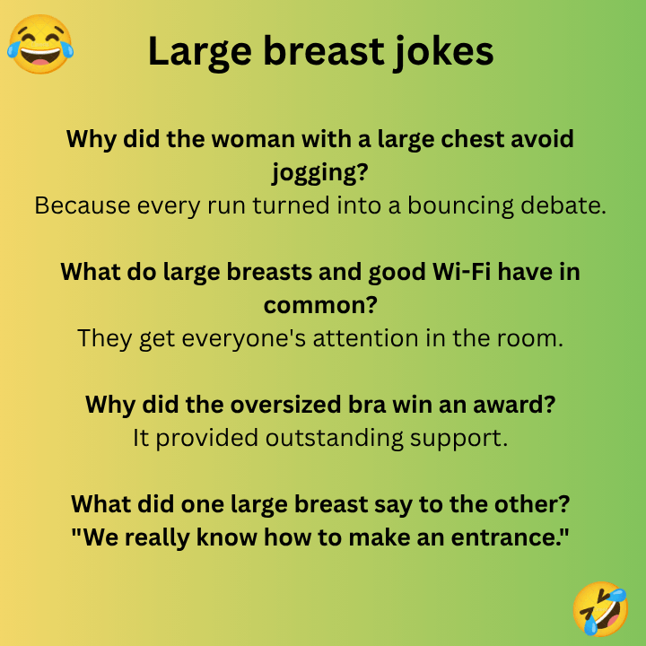 Large breast jokes