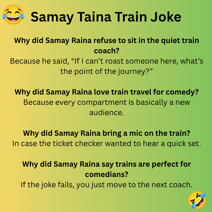 Samay Taina Train Joke