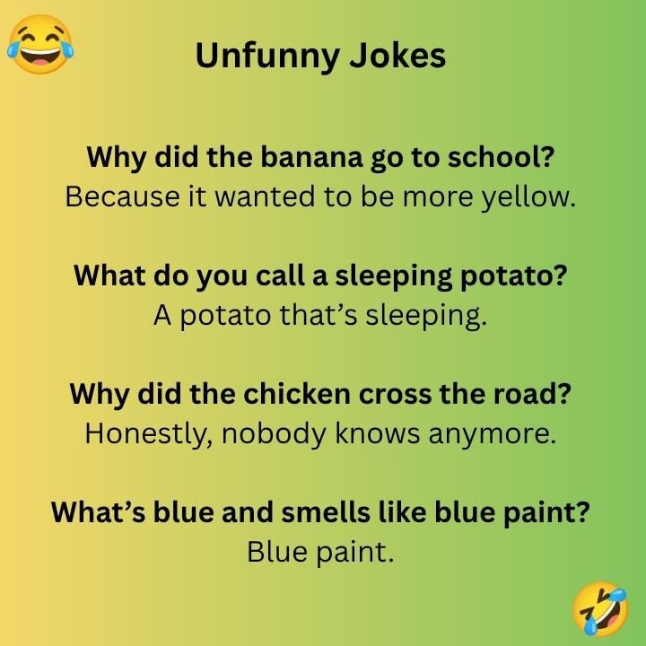 Unfunny Jokes 